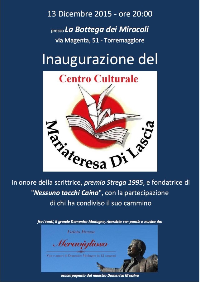 Torremaggiore, presentazione del Centro Culturale Mariateresa Di Lascia – 13 Dicembre ore 20:00